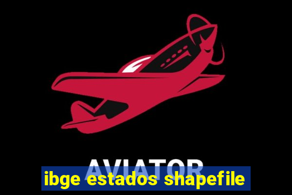 ibge estados shapefile