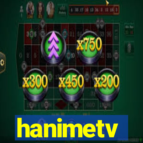 hanimetv