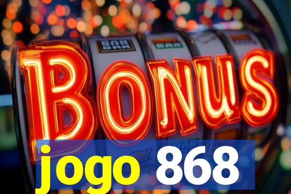 jogo 868