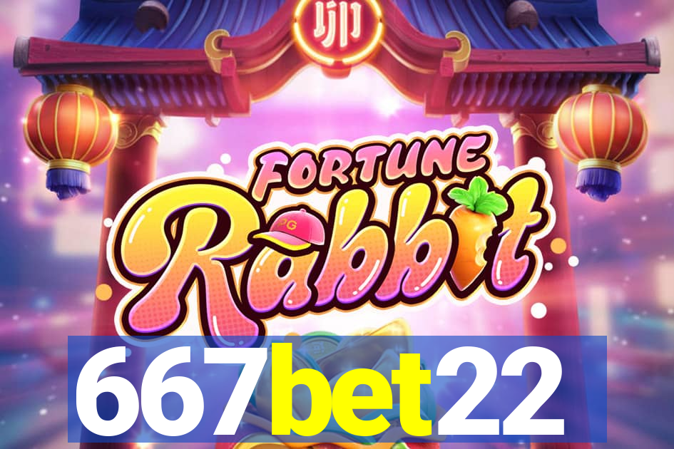 667bet22