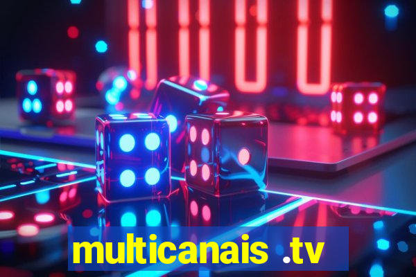 multicanais .tv