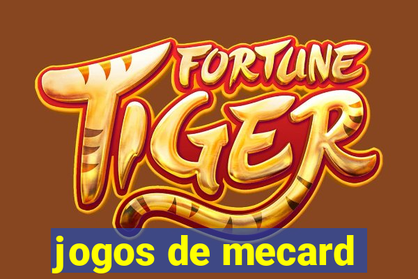 jogos de mecard