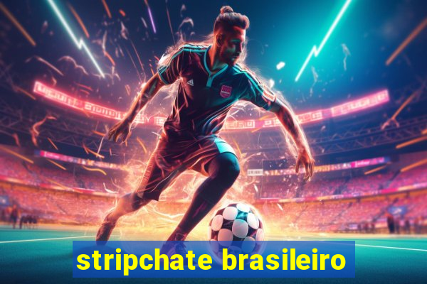 stripchate brasileiro