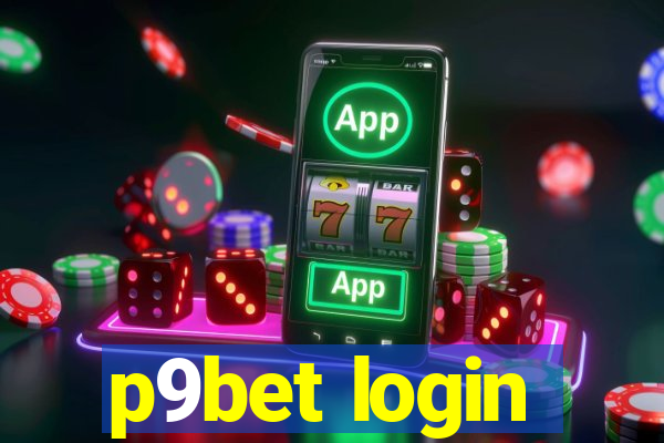 p9bet login