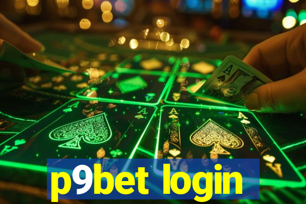 p9bet login