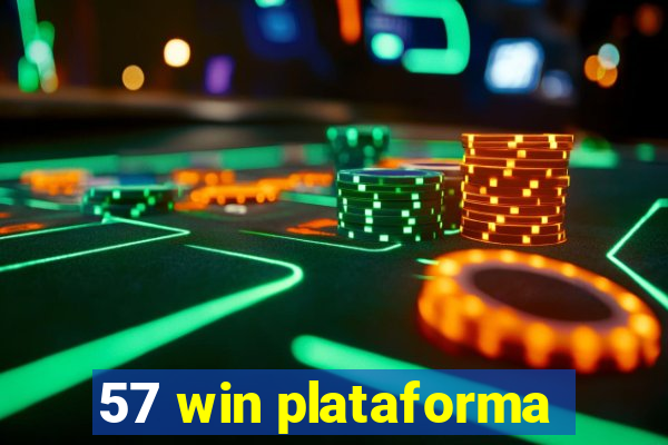 57 win plataforma