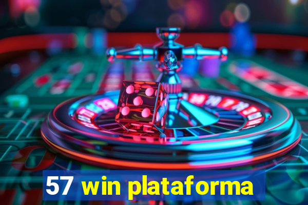 57 win plataforma