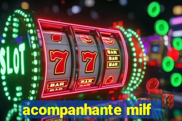 acompanhante milf
