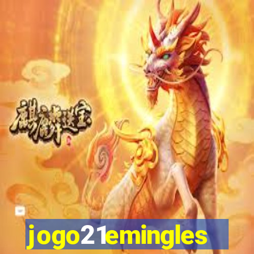 jogo21emingles