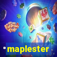 maplester
