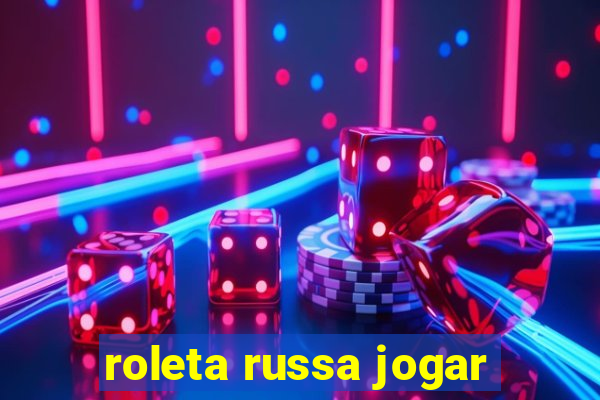roleta russa jogar