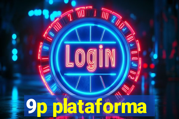 9p plataforma