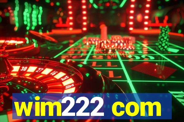 wim222 com