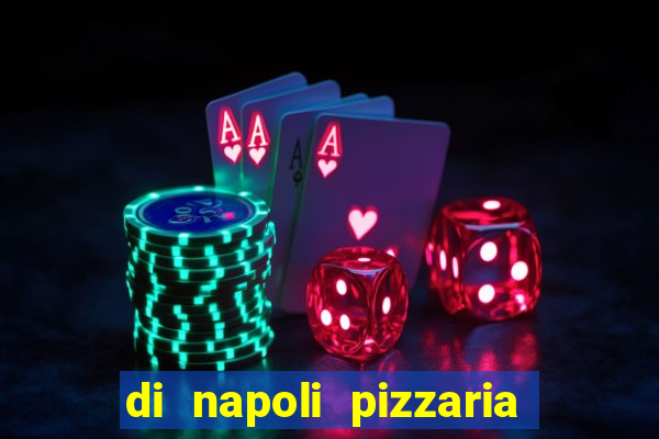 di napoli pizzaria braz leme