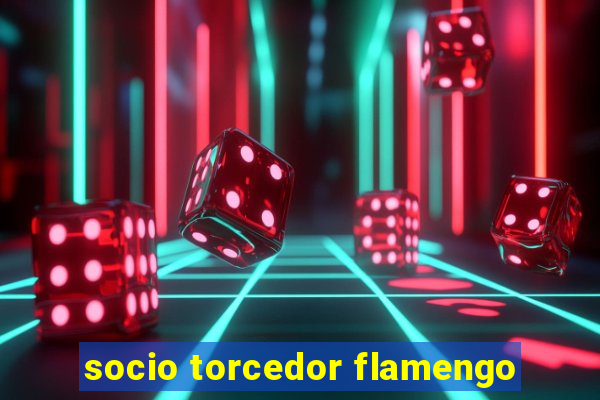 socio torcedor flamengo