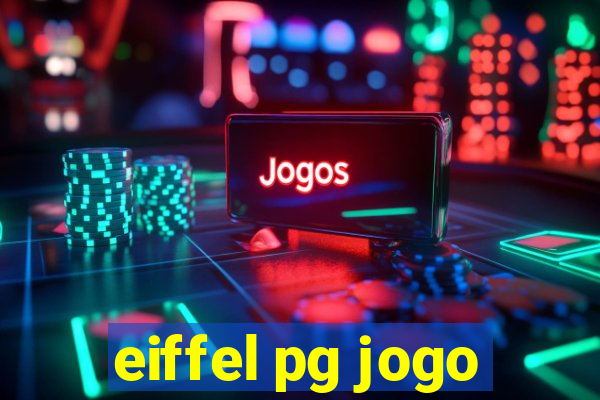 eiffel pg jogo
