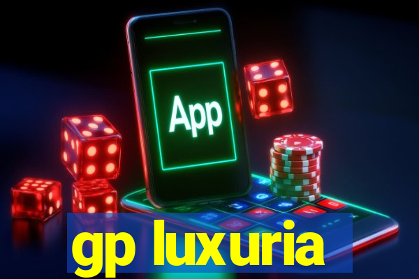 gp luxuria