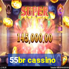55br cassino
