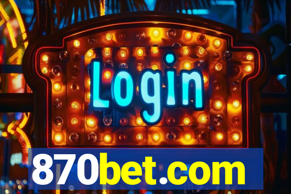 870bet.com