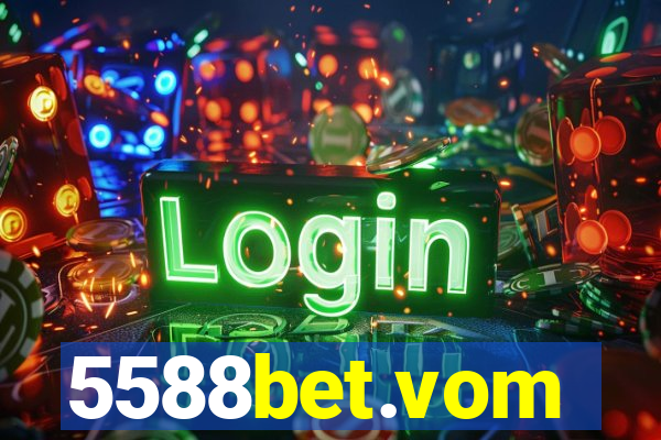 5588bet.vom