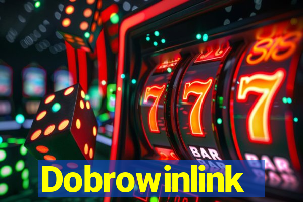 Dobrowinlink