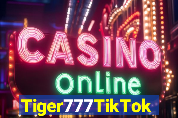 Tiger777TikTok