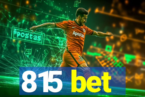 815 bet