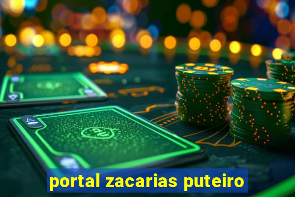 portal zacarias puteiro