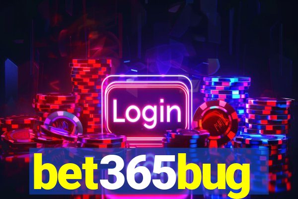 bet365bug