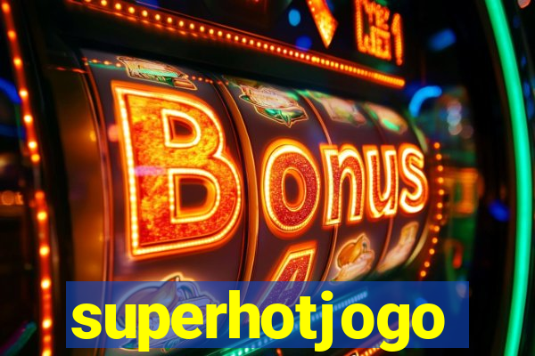 superhotjogo