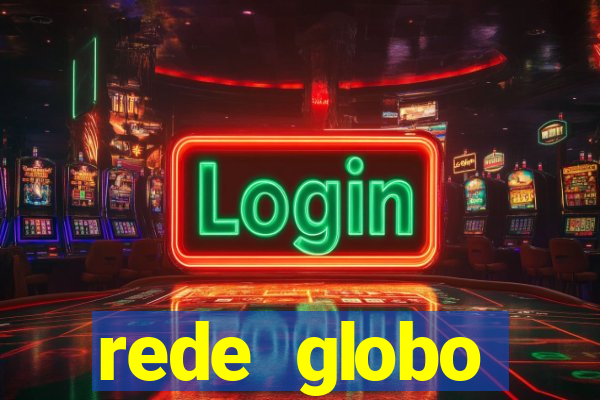 rede globo absolutamente tudo
