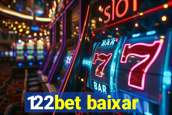 122bet baixar