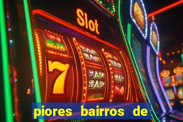 piores bairros de santos sp