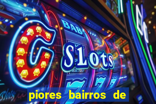piores bairros de santos sp