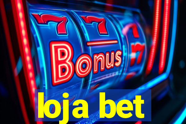 loja bet