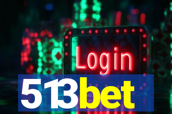 513bet