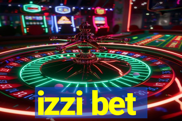 izzi bet