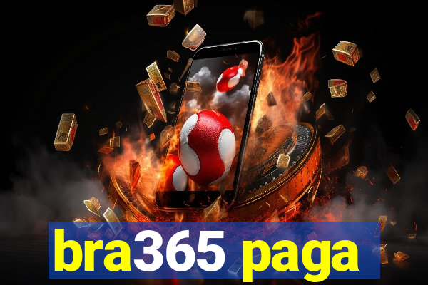 bra365 paga
