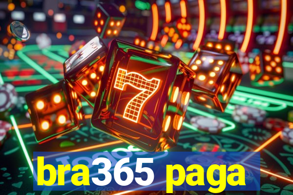 bra365 paga