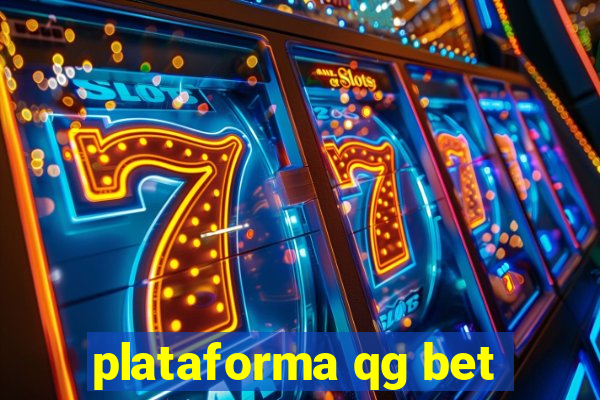 plataforma qg bet
