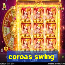 coroas swing