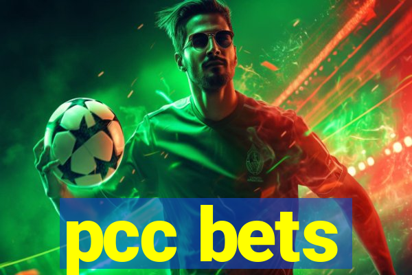 pcc bets