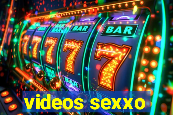 videos sexxo