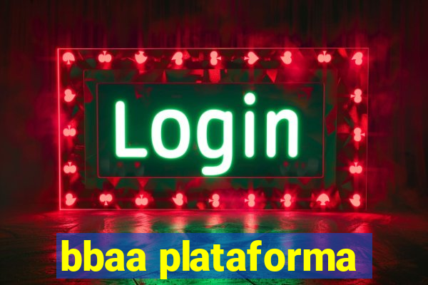 bbaa plataforma