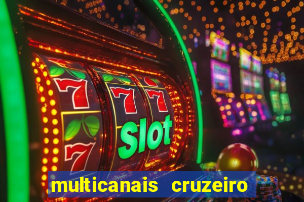 multicanais cruzeiro x flamengo