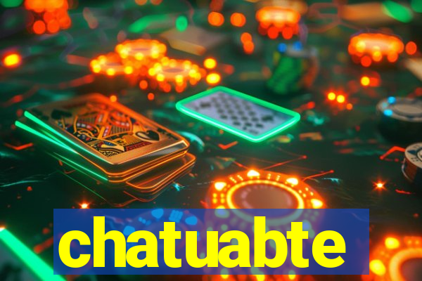 chatuabte
