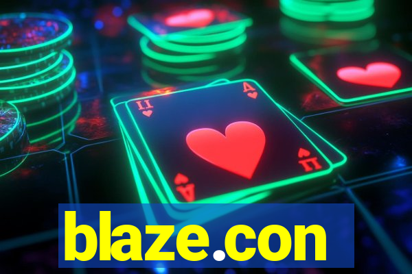 blaze.con