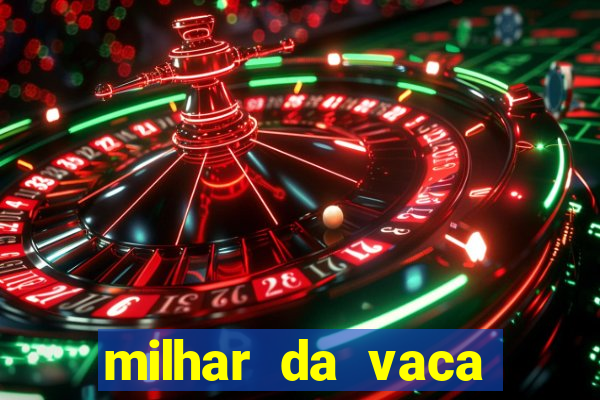 milhar da vaca mais atrasada na federal