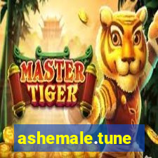 ashemale.tune