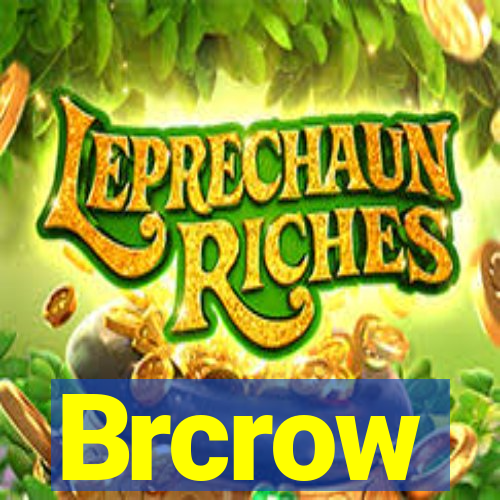 Brcrow